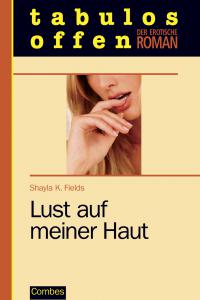 Lust auf meiner Haut