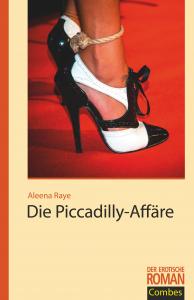 DIE PICCADILLY AFFÄRE