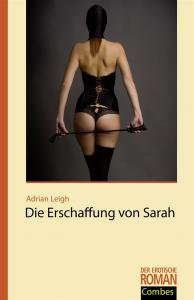 DIE ERSCHAFFUNG VON SARAH