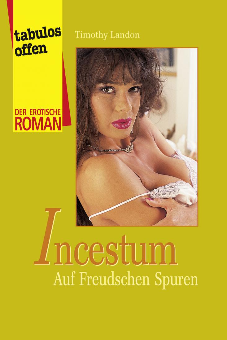 Incestum - Auf Freudschen Spuren